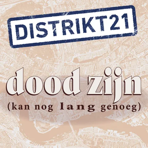 Hoes van Dood Zijn Kan Nog Lang Genoeg
